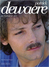 Patrick Dewaere : La douleur de vivre